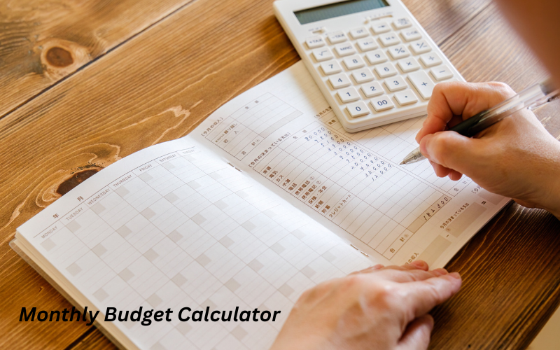 Monthly Budget Calculator
